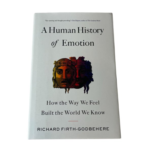 A Human History of Emotion Richard Firth Godbehere Psychology Book - Picture 1 of 6